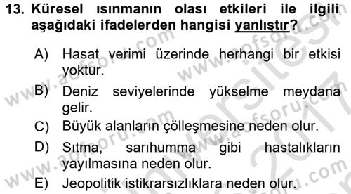 Tüketim Bilinci ve Bilinçli Tüketici Dersi 2016 - 2017 Yılı (Final) Dönem Sonu Sınav Soruları 13. Soru