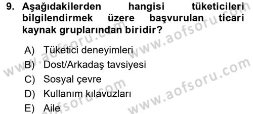 Tüketim Bilinci ve Bilinçli Tüketici Dersi 2016 - 2017 Yılı (Final) Dönem Sonu Sınav Soruları 9. Soru