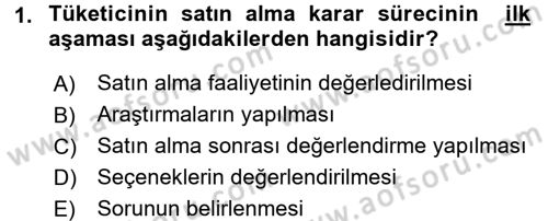 Tüketim Bilinci ve Bilinçli Tüketici Dersi 2017 - 2018 Yılı 3 Ders Sınavı 1. Soru