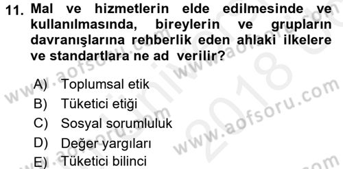 Tüketim Bilinci ve Bilinçli Tüketici Dersi 2017 - 2018 Yılı 3 Ders Sınavı 11. Soru