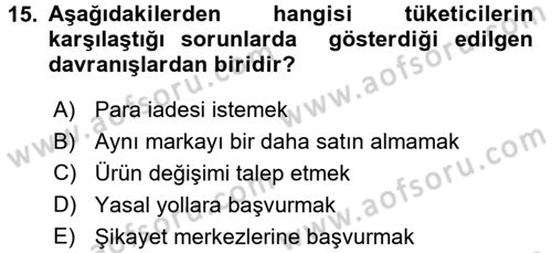 Tüketim Bilinci ve Bilinçli Tüketici Dersi 2017 - 2018 Yılı 3 Ders Sınav Soruları 15. Soru