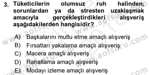 Tüketim Bilinci ve Bilinçli Tüketici Dersi 2017 - 2018 Yılı 3 Ders Sınav Soruları 3. Soru