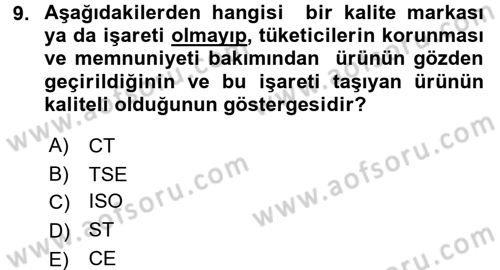 Tüketim Bilinci ve Bilinçli Tüketici Dersi 2017 - 2018 Yılı 3 Ders Sınav Soruları 9. Soru