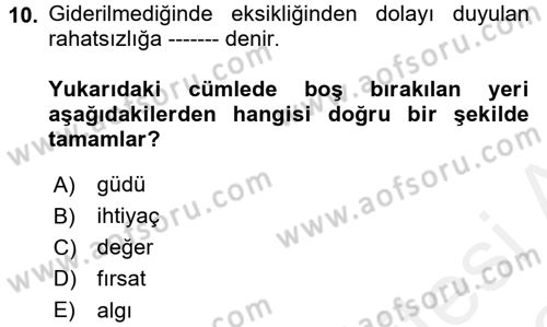 Tüketim Bilinci ve Bilinçli Tüketici Dersi 2017 - 2018 Yılı (Vize) Ara Sınav Soruları 10. Soru
