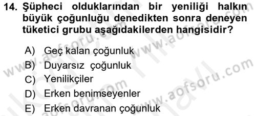 Tüketim Bilinci ve Bilinçli Tüketici Dersi 2017 - 2018 Yılı (Vize) Ara Sınav Soruları 14. Soru