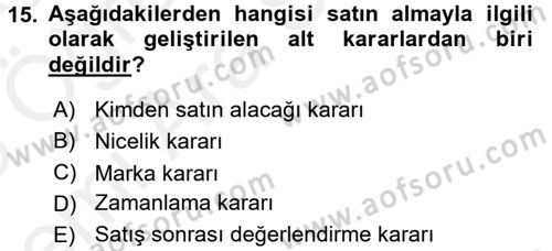 Tüketim Bilinci ve Bilinçli Tüketici Dersi 2017 - 2018 Yılı (Vize) Ara Sınav Soruları 15. Soru