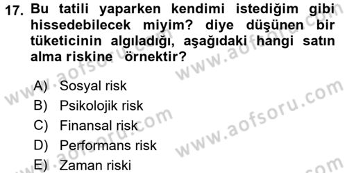 Tüketim Bilinci ve Bilinçli Tüketici Dersi 2017 - 2018 Yılı (Vize) Ara Sınav Soruları 17. Soru