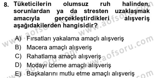 Tüketim Bilinci ve Bilinçli Tüketici Dersi 2017 - 2018 Yılı (Vize) Ara Sınav Soruları 8. Soru