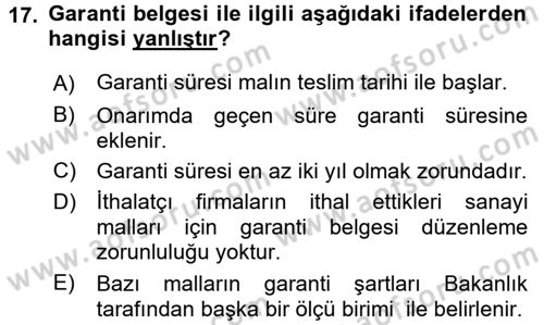 Tüketim Bilinci ve Bilinçli Tüketici Dersi 2017 - 2018 Yılı (Final) Dönem Sonu Sınavı 17. Soru