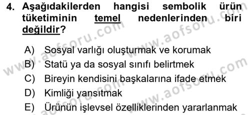 Tüketim Bilinci ve Bilinçli Tüketici Dersi 2017 - 2018 Yılı (Final) Dönem Sonu Sınav Soruları 4. Soru