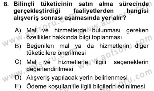Tüketim Bilinci ve Bilinçli Tüketici Dersi 2017 - 2018 Yılı (Final) Dönem Sonu Sınav Soruları 8. Soru