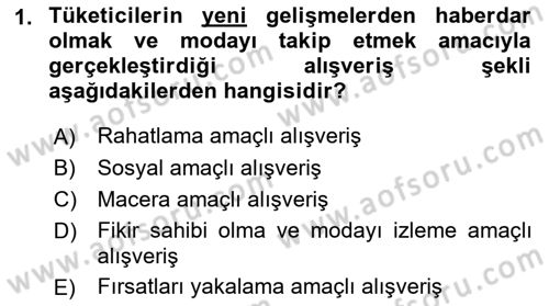 Tüketim Bilinci ve Bilinçli Tüketici Dersi 2018 - 2019 Yılı 3 Ders Sınav Soruları 1. Soru