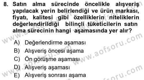 Tüketim Bilinci ve Bilinçli Tüketici Dersi 2018 - 2019 Yılı 3 Ders Sınav Soruları 8. Soru