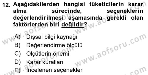 Tüketim Bilinci ve Bilinçli Tüketici Dersi 2018 - 2019 Yılı (Vize) Ara Sınav Soruları 12. Soru