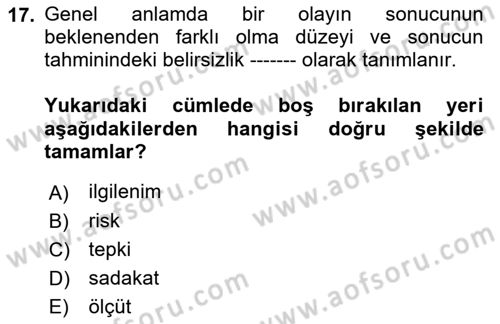 Tüketim Bilinci ve Bilinçli Tüketici Dersi 2018 - 2019 Yılı (Vize) Ara Sınav Soruları 17. Soru