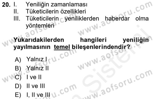 Tüketim Bilinci ve Bilinçli Tüketici Dersi 2018 - 2019 Yılı (Vize) Ara Sınav Soruları 20. Soru