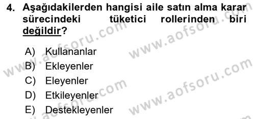 Tüketim Bilinci ve Bilinçli Tüketici Dersi 2018 - 2019 Yılı (Vize) Ara Sınav Soruları 4. Soru