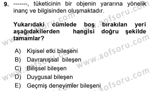 Tüketim Bilinci ve Bilinçli Tüketici Dersi 2018 - 2019 Yılı (Vize) Ara Sınav Soruları 9. Soru