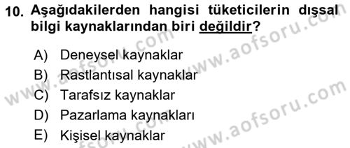 Tüketim Bilinci ve Bilinçli Tüketici Dersi 2018 - 2019 Yılı Yaz Okulu Sınav Soruları 10. Soru
