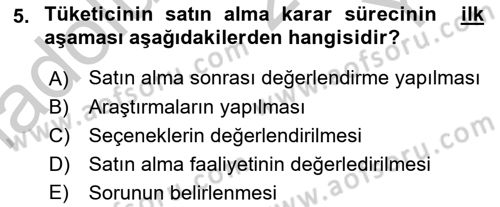 Tüketim Bilinci ve Bilinçli Tüketici Dersi 2018 - 2019 Yılı Yaz Okulu Sınav Soruları 5. Soru
