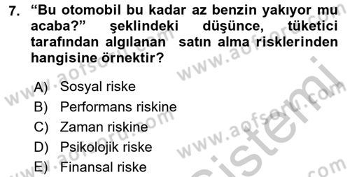 Tüketim Bilinci ve Bilinçli Tüketici Dersi 2018 - 2019 Yılı Yaz Okulu Sınav Soruları 7. Soru