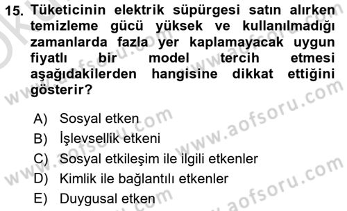 Tüketim Bilinci ve Bilinçli Tüketici Dersi 2020 - 2021 Yılı Yaz Okulu Sınav Soruları 15. Soru