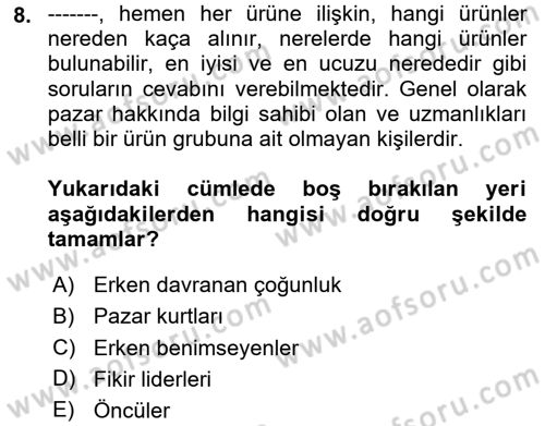 Tüketim Bilinci ve Bilinçli Tüketici Dersi 2020 - 2021 Yılı Yaz Okulu Sınav Soruları 8. Soru