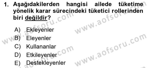 Tüketim Bilinci ve Bilinçli Tüketici Dersi 2021 - 2022 Yılı (Vize) Ara Sınavı 1. Soru