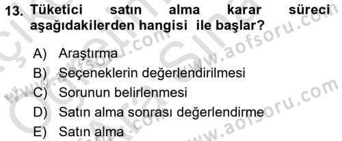 Tüketim Bilinci ve Bilinçli Tüketici Dersi 2021 - 2022 Yılı (Vize) Ara Sınav Soruları 13. Soru