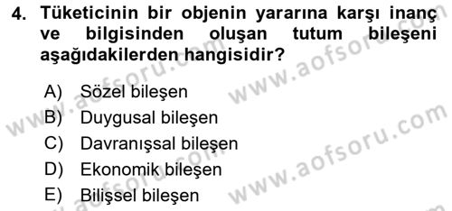 Tüketim Bilinci ve Bilinçli Tüketici Dersi 2021 - 2022 Yılı (Vize) Ara Sınav Soruları 4. Soru