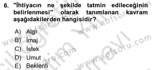 Tüketim Bilinci ve Bilinçli Tüketici Dersi 2021 - 2022 Yılı (Vize) Ara Sınav Soruları 6. Soru