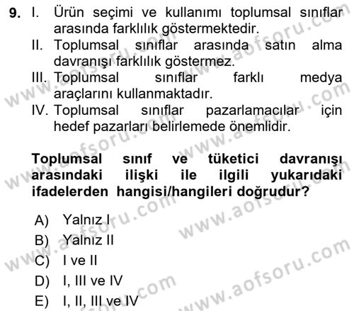 Tüketim Bilinci ve Bilinçli Tüketici Dersi 2021 - 2022 Yılı (Vize) Ara Sınav Soruları 9. Soru