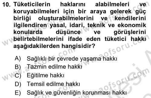 Tüketim Bilinci ve Bilinçli Tüketici Dersi 2021 - 2022 Yılı (Final) Dönem Sonu Sınav Soruları 10. Soru