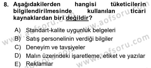 Tüketim Bilinci ve Bilinçli Tüketici Dersi 2021 - 2022 Yılı (Final) Dönem Sonu Sınav Soruları 8. Soru