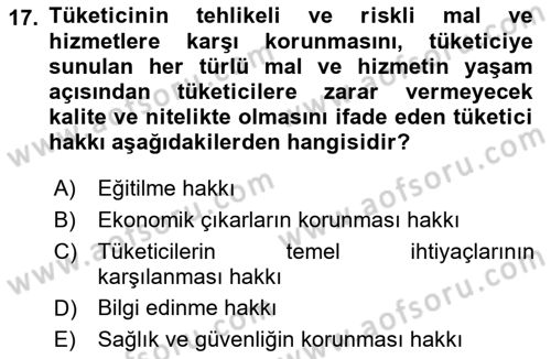 Tüketim Bilinci ve Bilinçli Tüketici Dersi 2021 - 2022 Yılı Yaz Okulu Sınav Soruları 17. Soru