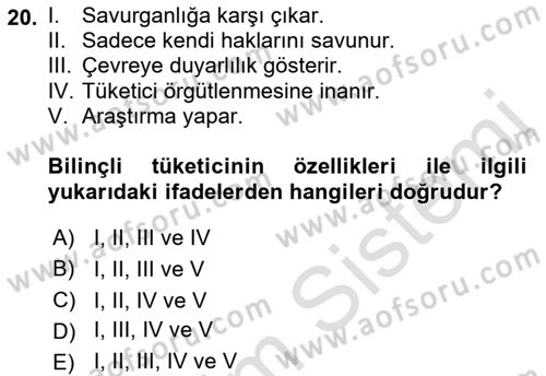 Tüketim Bilinci ve Bilinçli Tüketici Dersi 2021 - 2022 Yılı Yaz Okulu Sınav Soruları 20. Soru