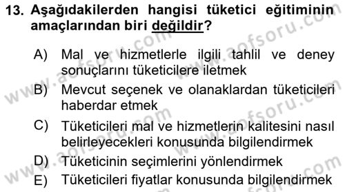 Tüketim Bilinci ve Bilinçli Tüketici Dersi 2022 - 2023 Yılı Yaz Okulu Sınav Soruları 13. Soru