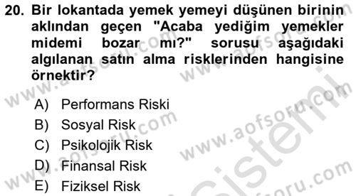 Tüketim Bilinci ve Bilinçli Tüketici Dersi 2023 - 2024 Yılı (Vize) Ara Sınav Soruları 20. Soru