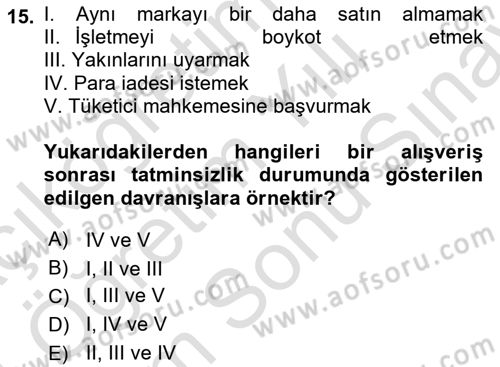 Tüketim Bilinci ve Bilinçli Tüketici Dersi 2023 - 2024 Yılı (Final) Dönem Sonu Sınav Soruları 15. Soru