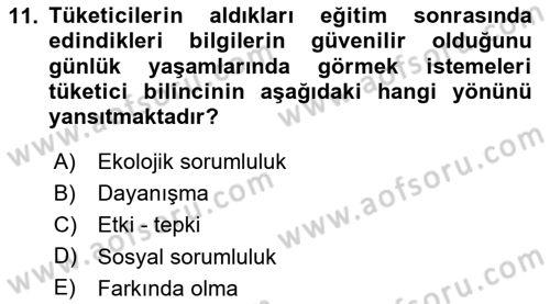 Tüketim Bilinci ve Bilinçli Tüketici Dersi 2023 - 2024 Yılı Yaz Okulu Sınav Soruları 11. Soru