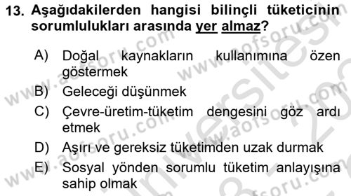 Tüketim Bilinci ve Bilinçli Tüketici Dersi 2023 - 2024 Yılı Yaz Okulu Sınav Soruları 13. Soru