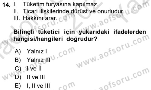 Tüketim Bilinci ve Bilinçli Tüketici Dersi 2023 - 2024 Yılı Yaz Okulu Sınav Soruları 14. Soru