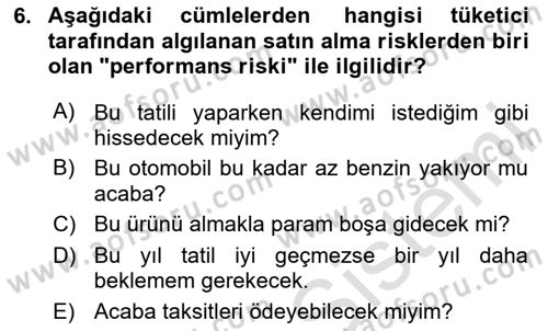 Tüketim Bilinci ve Bilinçli Tüketici Dersi 2023 - 2024 Yılı Yaz Okulu Sınav Soruları 6. Soru