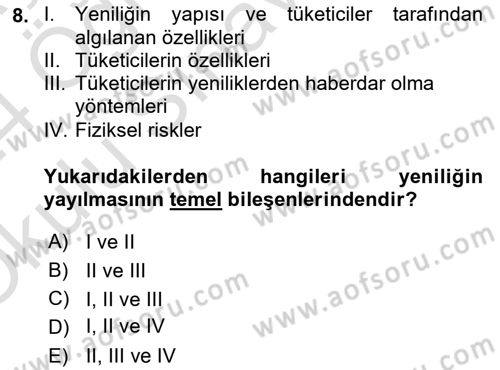 Tüketim Bilinci ve Bilinçli Tüketici Dersi 2023 - 2024 Yılı Yaz Okulu Sınav Soruları 8. Soru