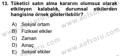 Tüketim Bilinci ve Bilinçli Tüketici Dersi 2024 - 2025 Yılı (Vize) Ara Sınav Soruları 13. Soru