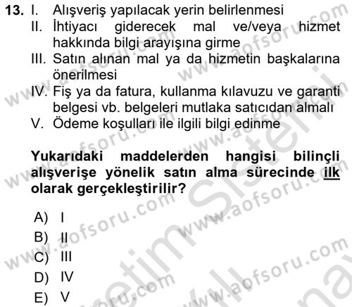 Tüketim Bilinci ve Bilinçli Tüketici Dersi 2024 - 2025 Yılı (Final) Dönem Sonu Sınav Soruları 13. Soru