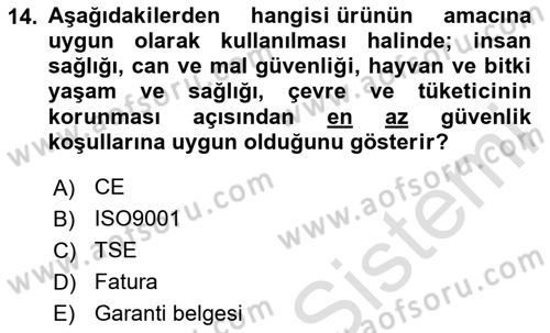 Tüketim Bilinci ve Bilinçli Tüketici Dersi 2024 - 2025 Yılı Yaz Okulu Sınav Soruları 14. Soru