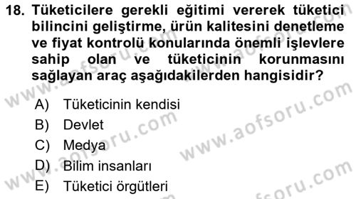 Tüketim Bilinci ve Bilinçli Tüketici Dersi 2024 - 2025 Yılı Yaz Okulu Sınav Soruları 18. Soru