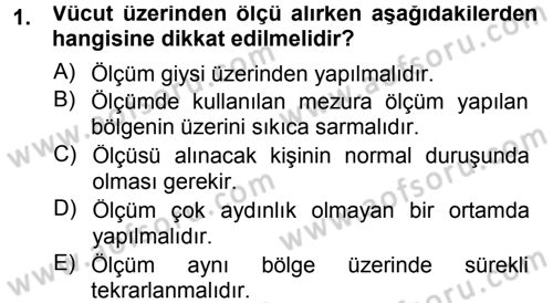 Giysi Seçimi Dersi 2012 - 2013 Yılı (Final) Dönem Sonu Sınav Soruları 1. Soru