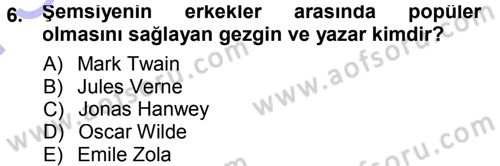 Giysi Seçimi Dersi 2012 - 2013 Yılı (Final) Dönem Sonu Sınav Soruları 6. Soru